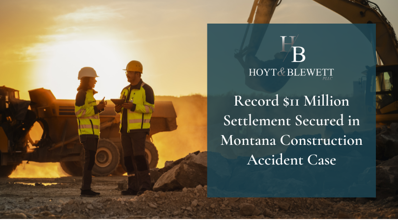 $11 Million Settlement Secured in Montana Construction Accident Case